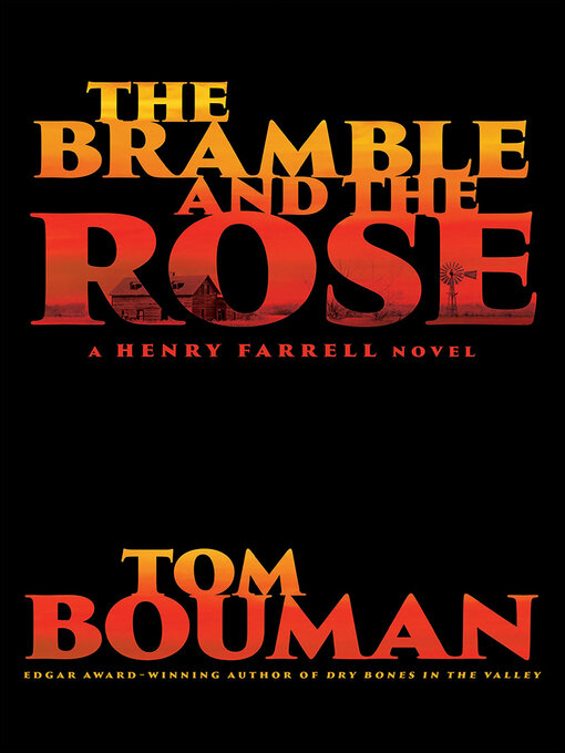 Title details for The Bramble and the Rose by Tom Bouman - Available